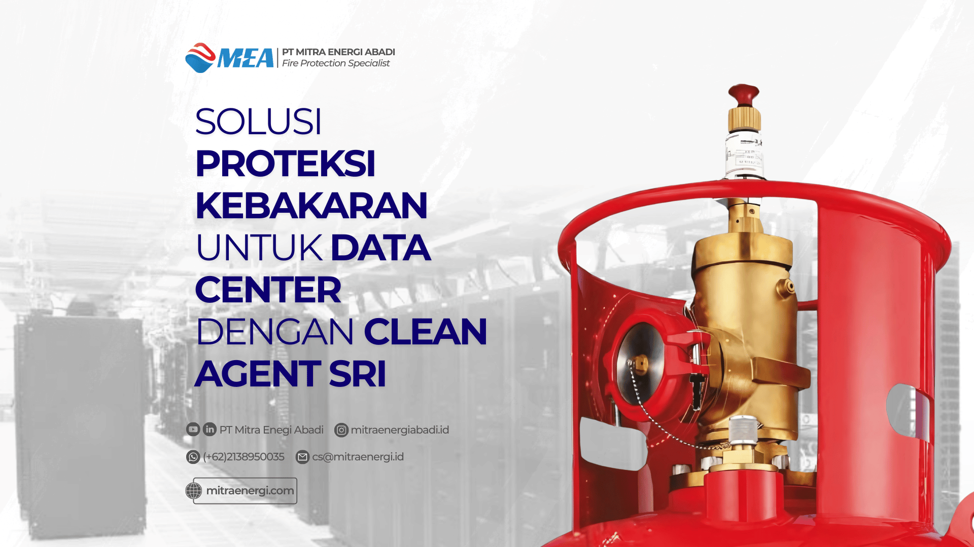 Solusi Proteksi Kebakaran untuk Data Center dengan Clean Agent SRI
